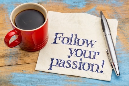 Turn Your Passion into a Career