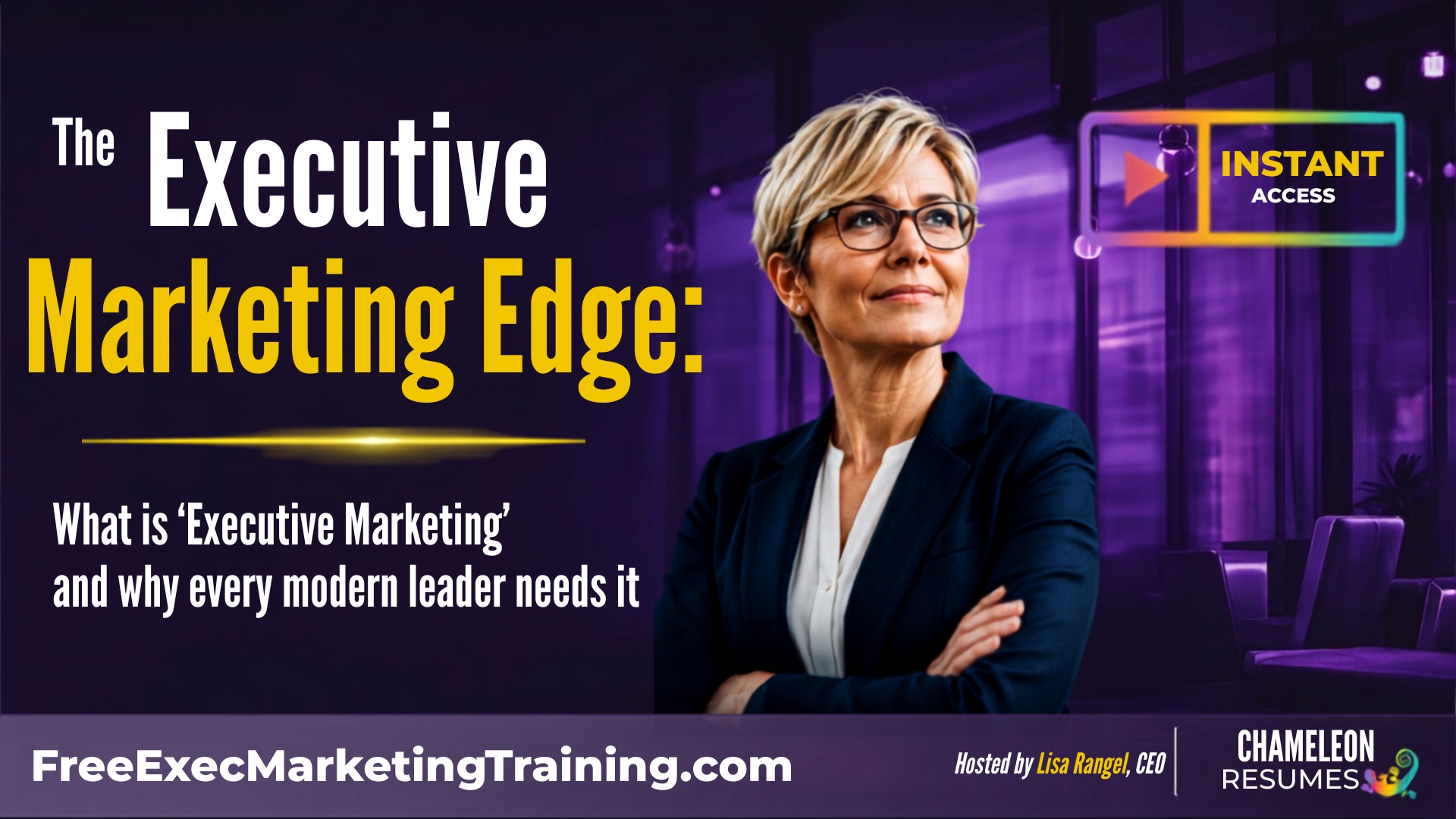 Executive Marketing Webinar - Instant Access