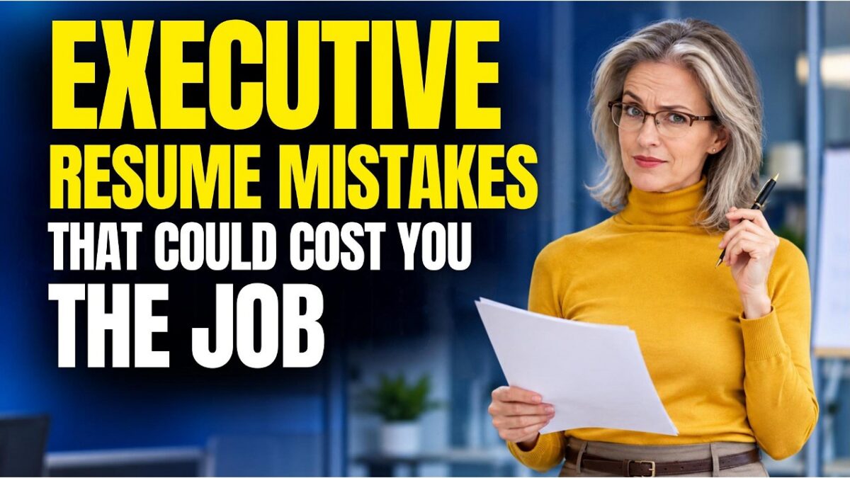 Executive Resume Mistakes That Cost You The Job video blog