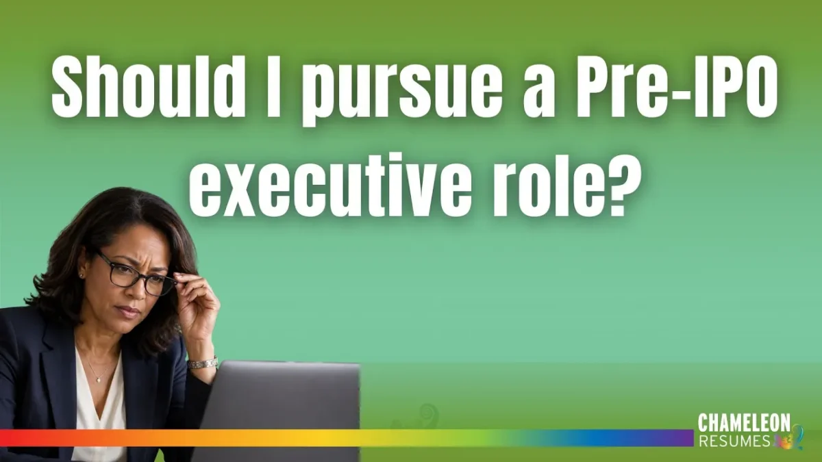 Executive considering whether to pursue a pre-IPO leadership opportunity
