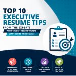 Top 10 Executive Resume Tips